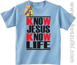 Know Jesus know life - Koszulka dziecięca błękit