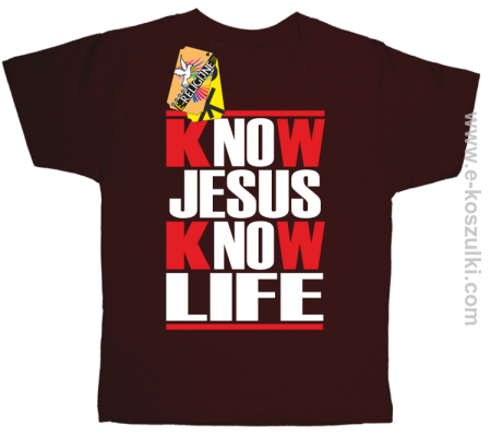 Know Jesus know life - Koszulka dziecięca