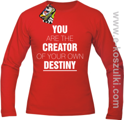 You are the CREATOR of your own DESTINY - Longsleeve męski czerwony