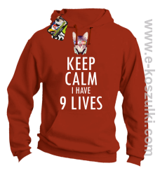 Keep Calm I Have 9 Lives CatDisco - bluza z kapturem pomarańczowa