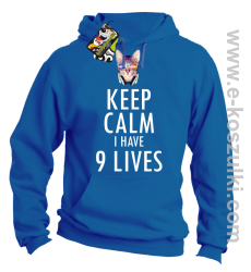 Keep Calm I Have 9 Lives CatDisco - bluza z kapturem niebieska