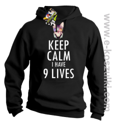 Keep Calm I Have 9 Lives CatDisco - bluza z kapturem czarna