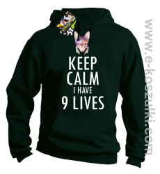 Keep Calm I Have 9 Lives CatDisco - bluza z kapturem butelkowa