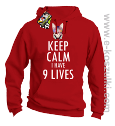 Keep Calm I Have 9 Lives CatDisco - bluza z kapturem czerwona