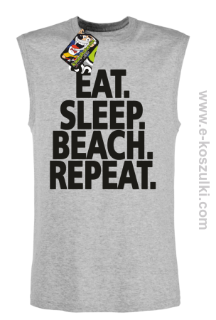 Eat Sleep Beach Repeat - bezrękawnik męski 