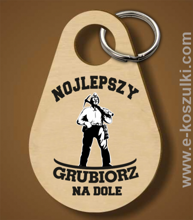 Nojlepszy grubiorz na dole - brelok 