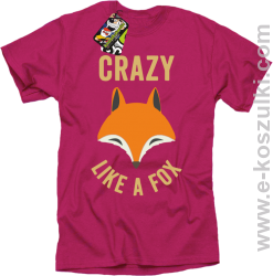 Crazy like a Fox - koszulka męska różowa