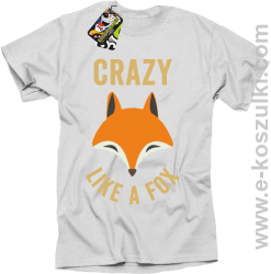 Crazy like a Fox - koszulka męska biała