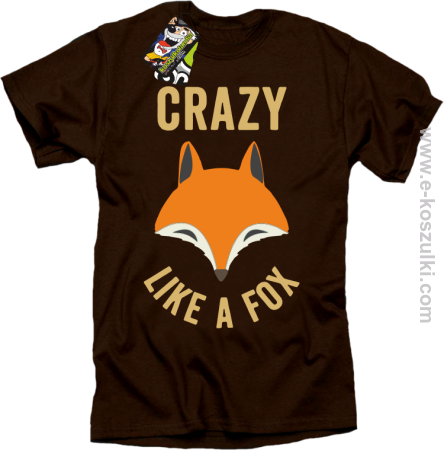 Crazy like a Fox - koszulka męska 