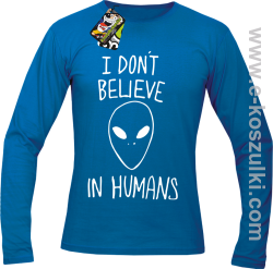 CosmicFace I dont believe in humans - longsleeve męski niebieski