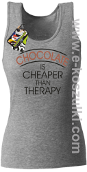 Chocolate is cheaper than therapy - top damski melanż 