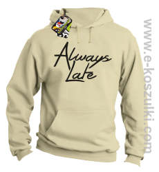 Always Late - bluza z kapturem beżowa