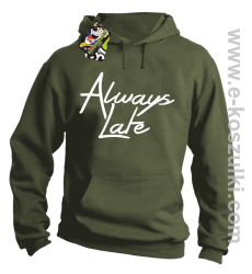 Always Late - bluza z kapturem khaki