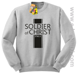 Soldier of Christ -  Żołnierz Chrystusa - bluza STANDARD bez kaptura melanż 