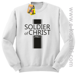 Soldier of Christ -  Żołnierz Chrystusa - bluza STANDARD bez kaptura biała 