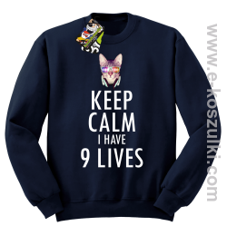 Keep Calm I Have 9 Lives CatDisco - bluza bez kaptura STANDARD granatowa