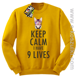 Keep Calm I Have 9 Lives CatDisco - bluza bez kaptura STANDARD żółta