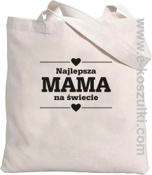 Najlepsza MAMA na świecie wzór 01STANDESHE - torba z nadrukiem 