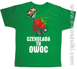 Czekolada to owoc - koszulka dziecięca zielona