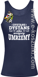 Dystans Dystans bo wszyscy umrzemy - top damski granatowy