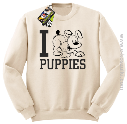 I Love Puppies - bluza bez kaptura beżowa