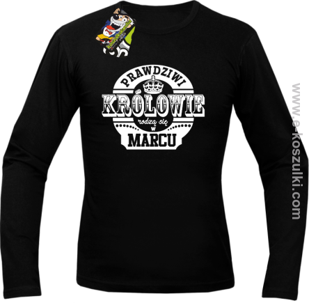 Prawdziwi królowie rodzą się w MARCU - longsleeve męski czarny