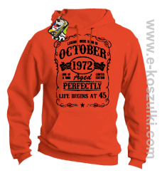 Legends were born in October Aged Perfectly Life Begins - z własną personalizacją - bluza z kapturem pomarańczowa