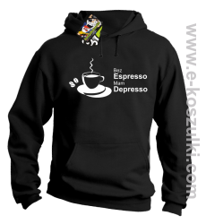 Bez Espresso Mam Depresso - bluza z kapturem czarna