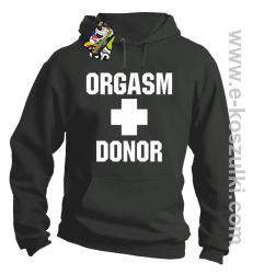 Orgasm Donor - bluza z kapturem szara