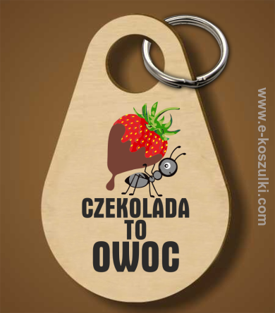 Czekolada to owoc - brelok 