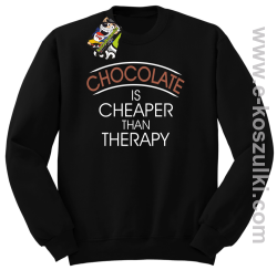 Chocolate is cheaper than therapy - bluza bez kaptura STANDARD czarna