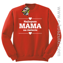 Najlepsza MAMA na świecie wzór 01STANDESHE - bluza STANDARD bez kaptura czerwona