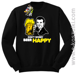 Dont worry beer happy - bluza bez kaptura STANDARD czarna