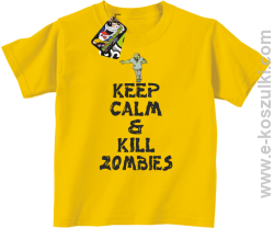 Keep calm and kill zombies - Koszulka dziecięca żółty