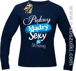 Piękny mądry sexy _ skromny - longsleeve męski granatowy