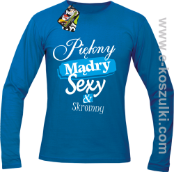 Piękny mądry sexy _ skromny - longsleeve męski niebieski