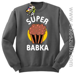 Super Babka Ciastko - bluza bez kaptura STANDARD szara