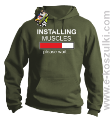 Installing muscles please wait - bluza z kapturem khaki