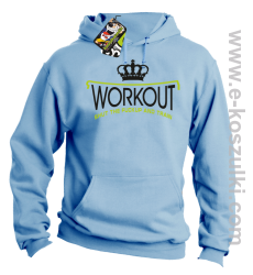 Workout shut the FUCKUP and train - bluza z kapturem błękitna