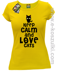 Keep Calm and Love Cats BlackFilo - koszulka damska żółta
