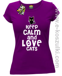 Keep Calm and Love Cats BlackFilo - koszulka damska fioletowa