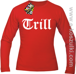 Trill True Real - longsleeve męski czerwony