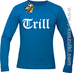 Trill True Real - longsleeve męski niebieski