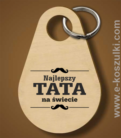 Najlepszy TATA na świecie wzór 01STANDESHE - brelok 