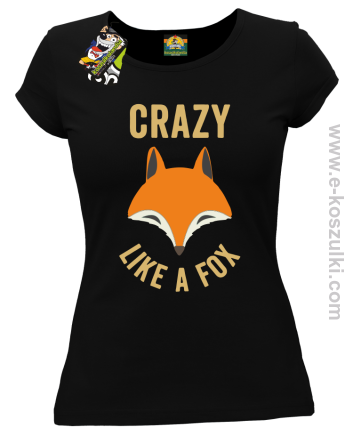 Crazy like a Fox - koszulka damska czarna