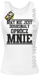 Nikt nie jest doskonały oprócz mnie - top damski biały