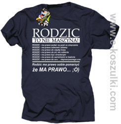 Rodzic to nie maszyna - Koszulka męska granat