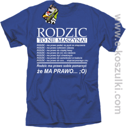 Rodzic to nie maszyna - Koszulka męska royal