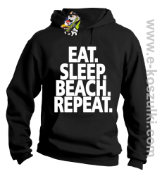 Eat Sleep Beach Repeat - bluza z kapturem czarna