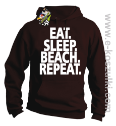 Eat Sleep Beach Repeat - bluza z kapturem brązowa